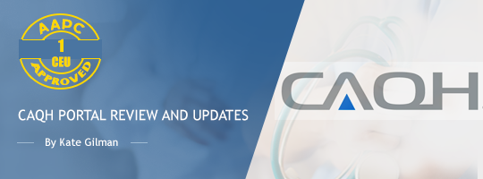 CAQH Portal Review and Updates CAQH Portal Review and Updates